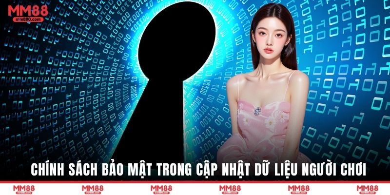 Chính sách bảo mật trong cập nhật dữ liệu người chơi