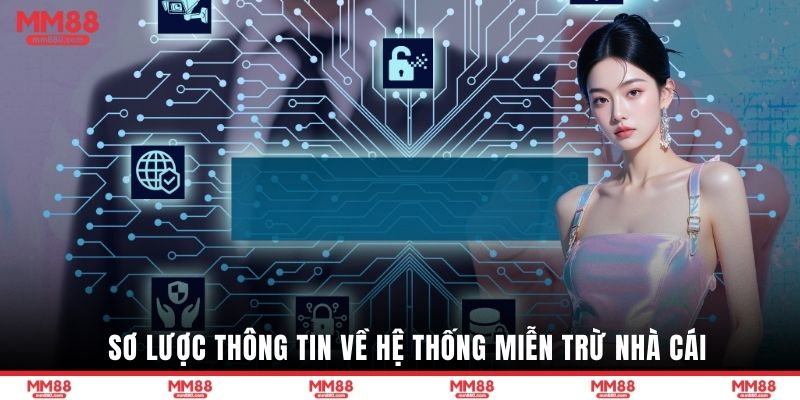 Sơ lược thông tin về hệ thống miễn trừ nhà cái